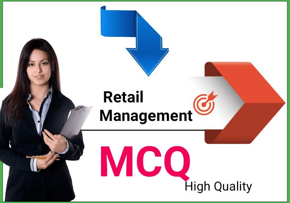 Retail Management MCQ