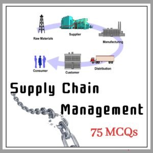 Supply Chain Management MCQ Questions and Answers pdf