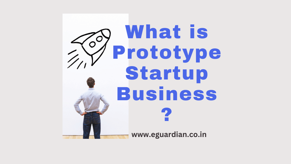 What is Prototype startup business examples for 2024