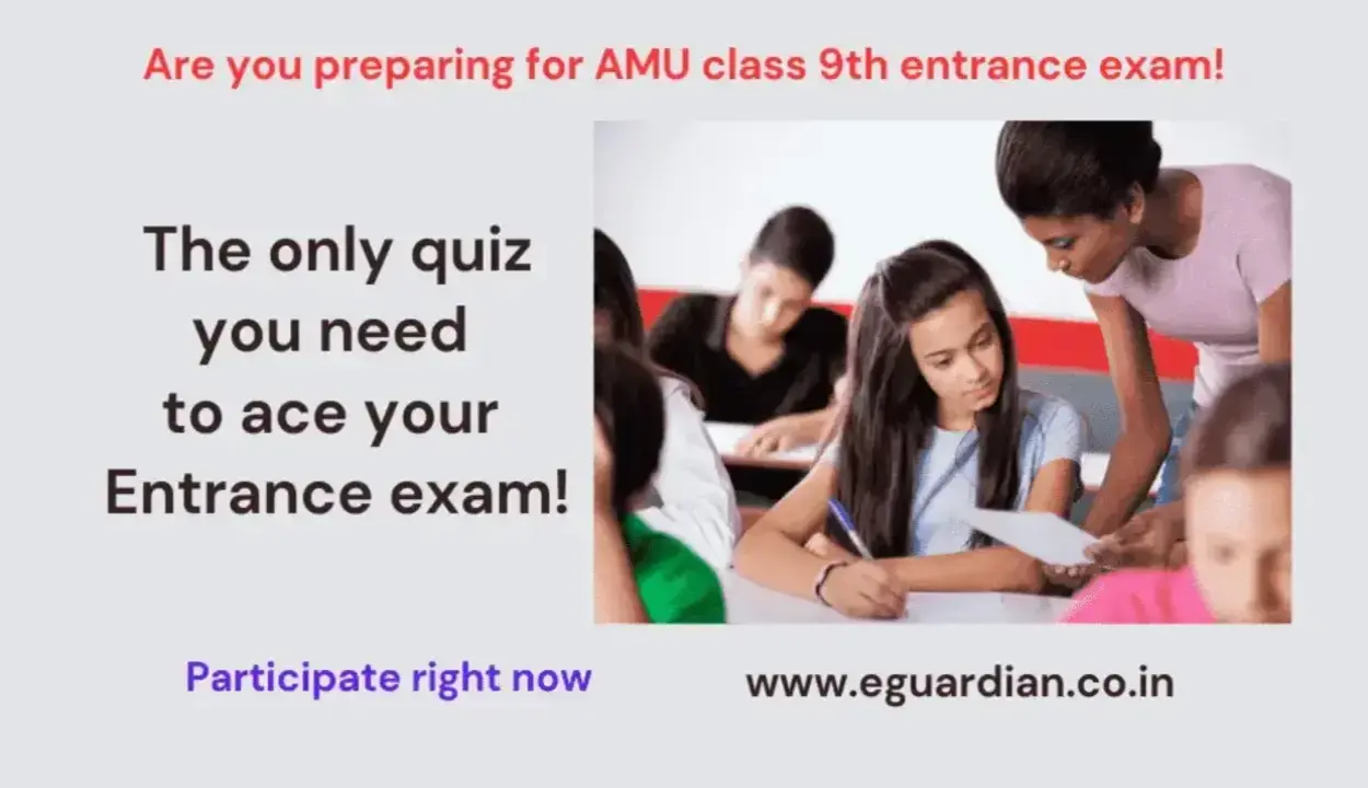 Quiz AMU class 9th previous question bank: Session 2009–10