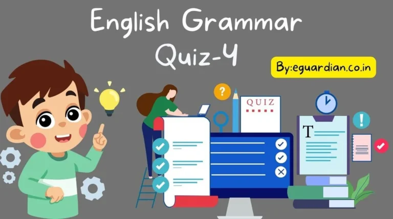 Best English Grammar quiz questions for class 4