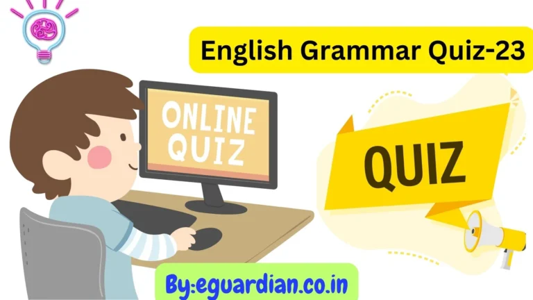 CBSE class 6 English Grammar online test with answer 2024