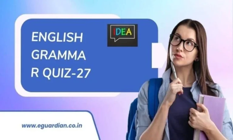 English Grammar Quiz questions and answers class 10 students