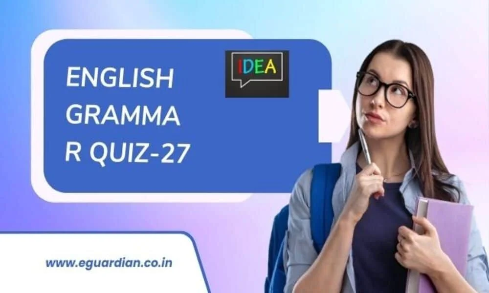 English Grammar Quiz questions and answers