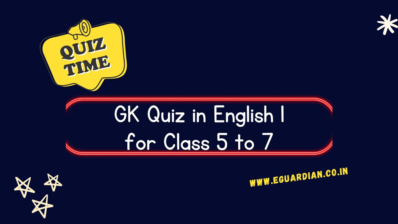 GK Quiz in English GK Questions for Class 5 to 7 with Answers