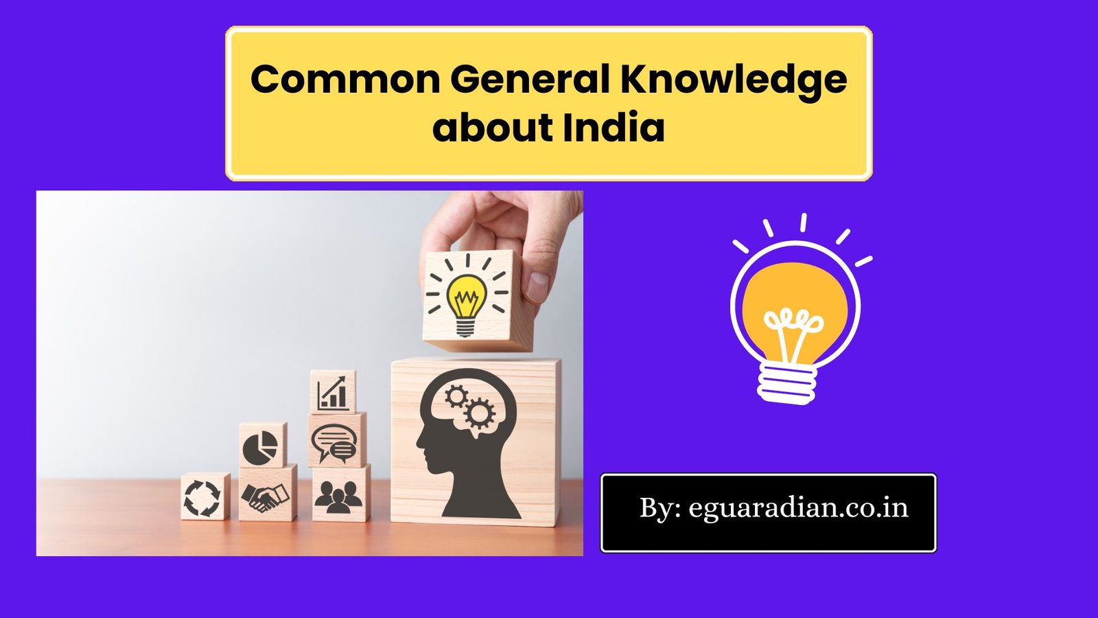 India General Knowledge Quiz Common GK Questions about India