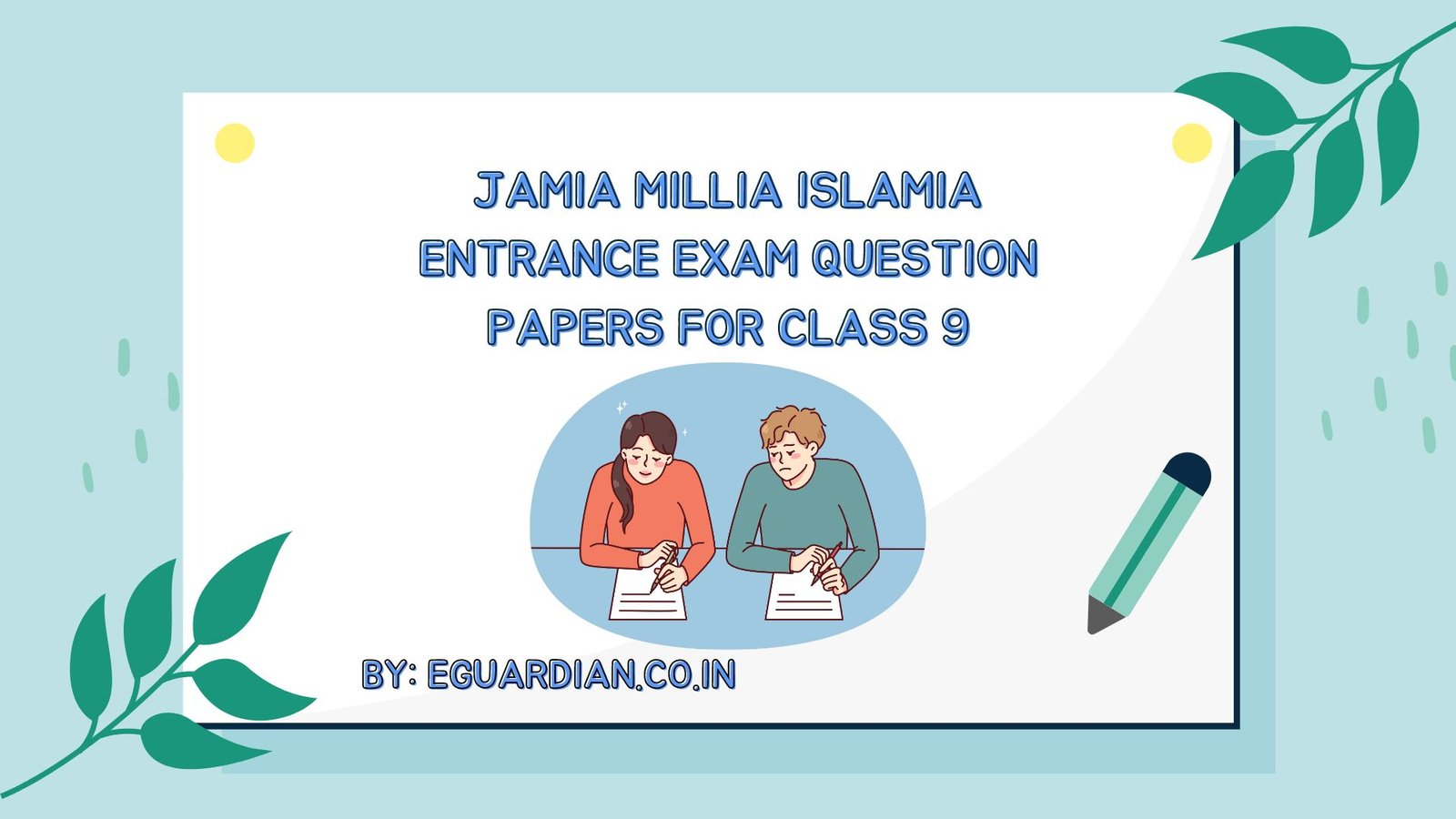 Jamia Millia Islamia entrance exam question papers for class 9  Session - 2018-19