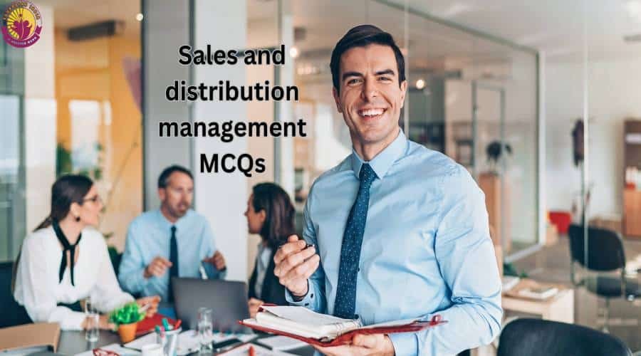 Mcq on sales and distribution management