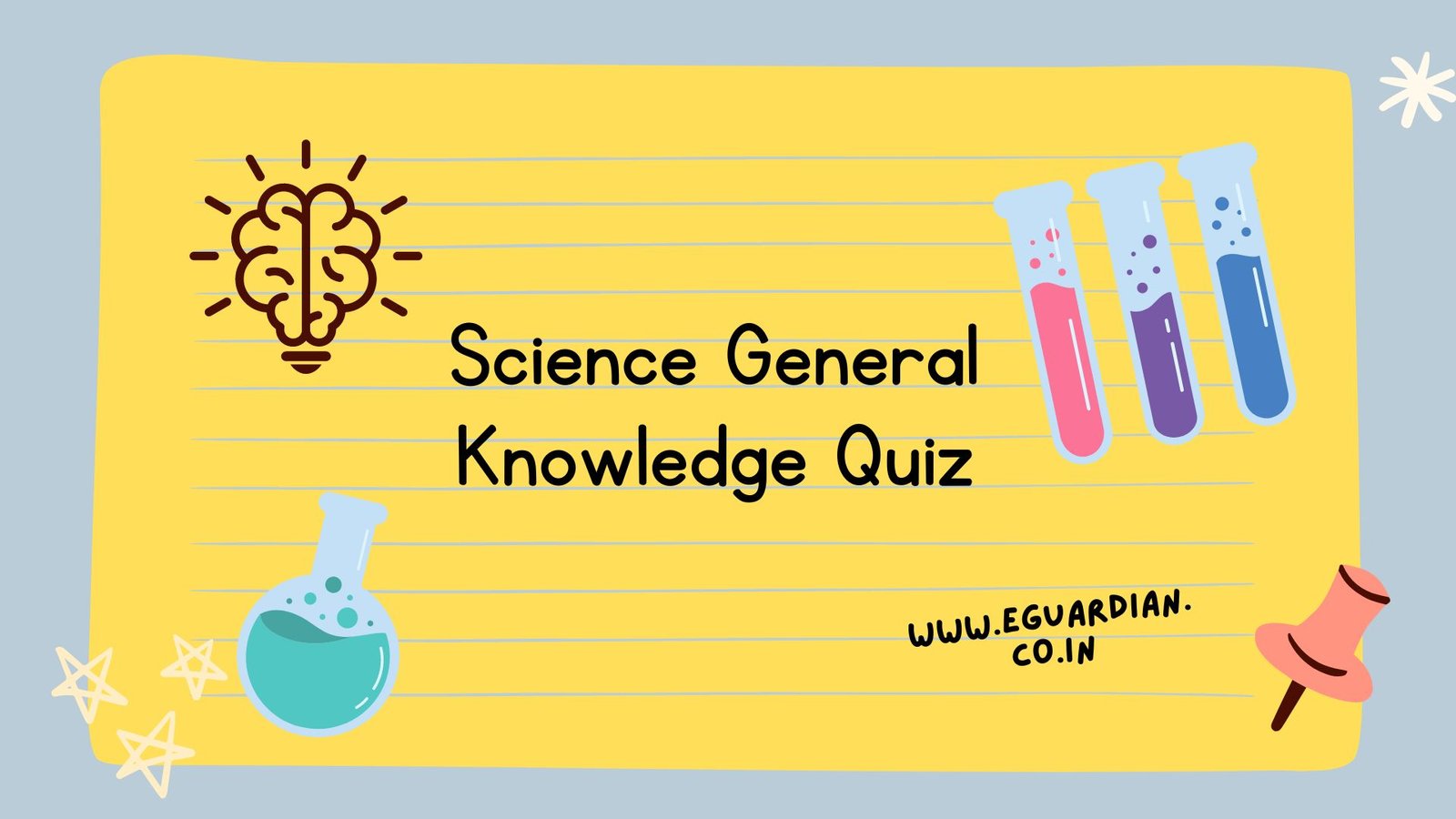 Science General Knowledge Quiz   GK Questions related to Science