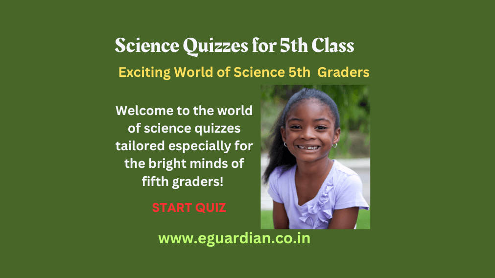 Important Quiz of Science for class 5