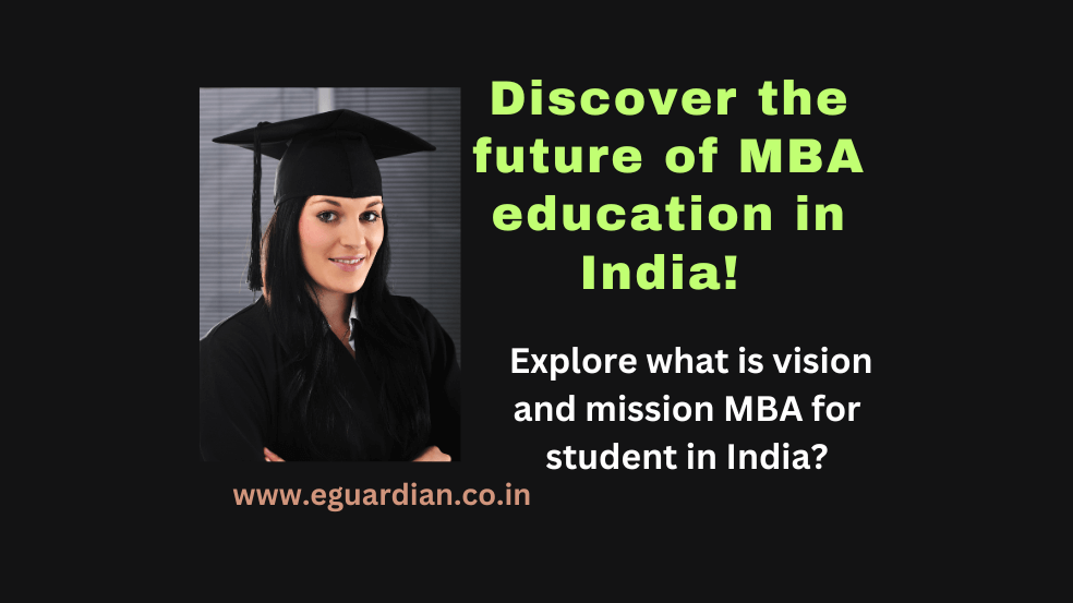 What is vision and mission MBA